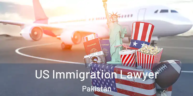  US Immigration Lawyer Pakistan